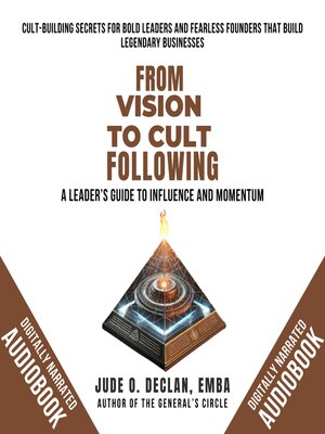 cover image of From Vision to Cult Following